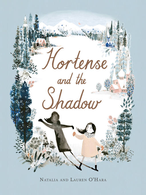 Title details for Hortense and the Shadow by Lauren O'Hara - Available